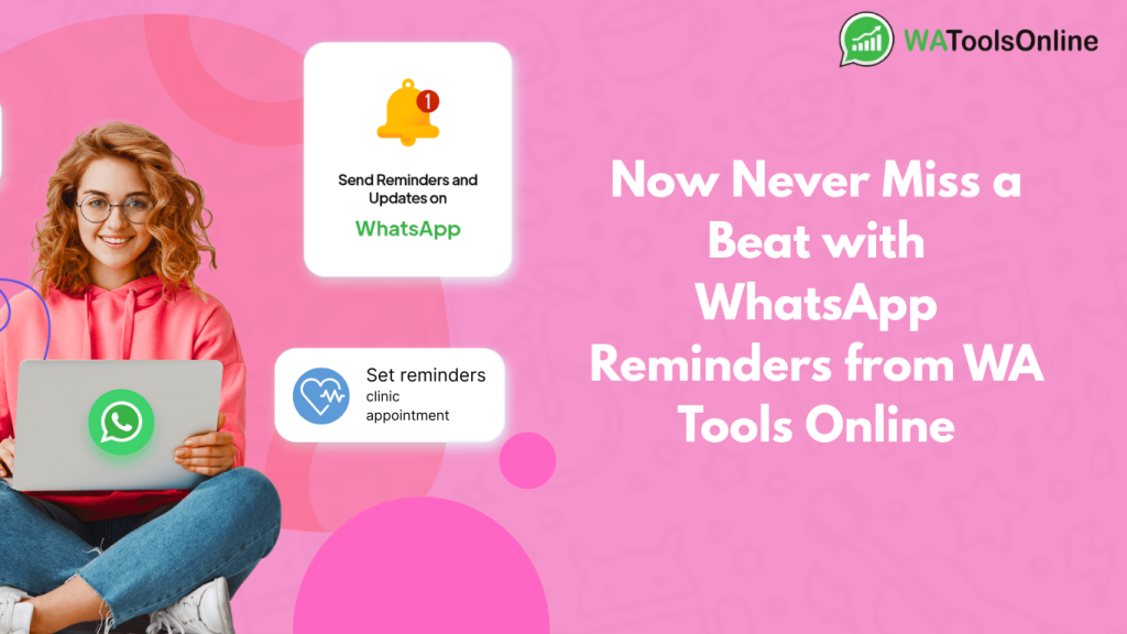 whatsApp reminders